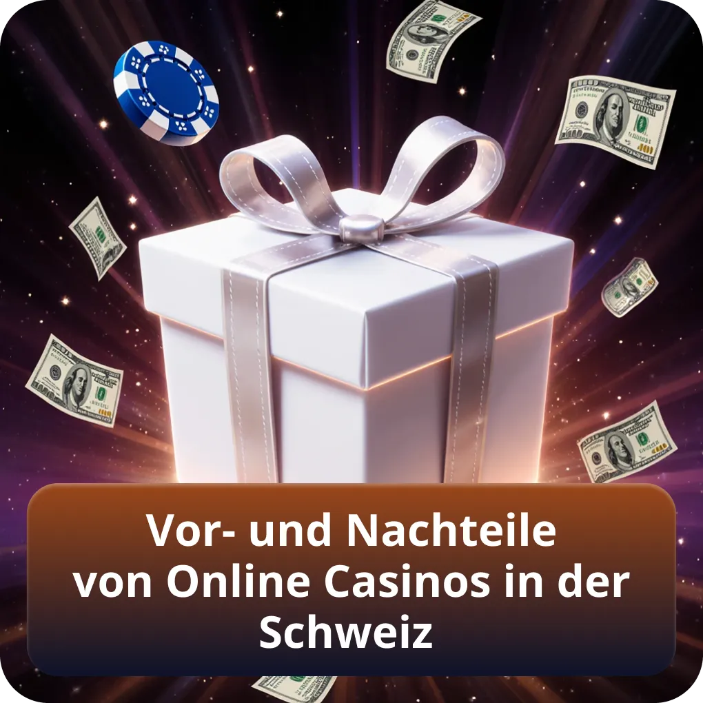 Vor- und Nachteile von Online Casinos in der Schweiz